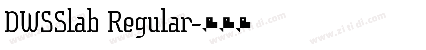DWSSlab Regular字体转换